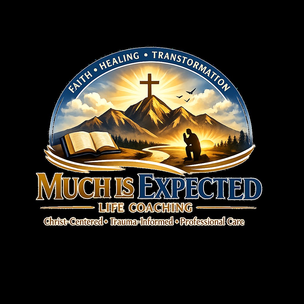 Much Is Expected Life Coaching
